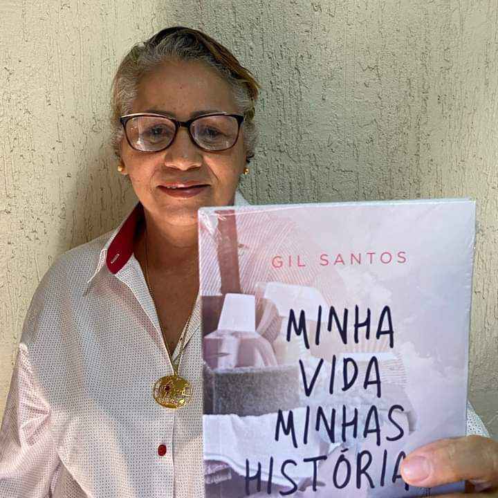 Gil Santos: De empregada doméstica a escritora