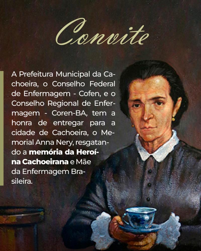 Memorial Anna Nery será inaugurado em Cachoeira 