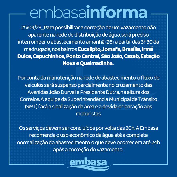 Manutenção em rede distribuidora vai suspender abastecimento de água nesta quarta-feira (26) em bairros de Feira de Santana