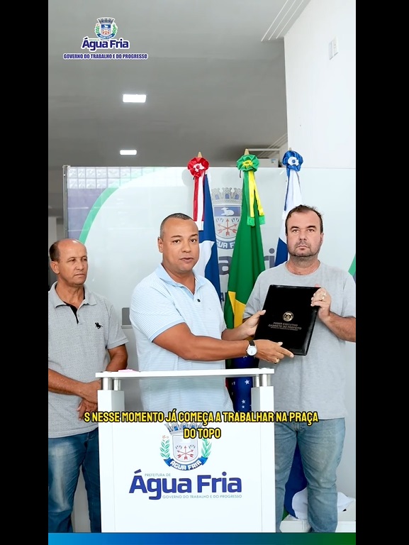 Prefeito de Água Fria assina ordem de serviço para a construção da Praça do Topo