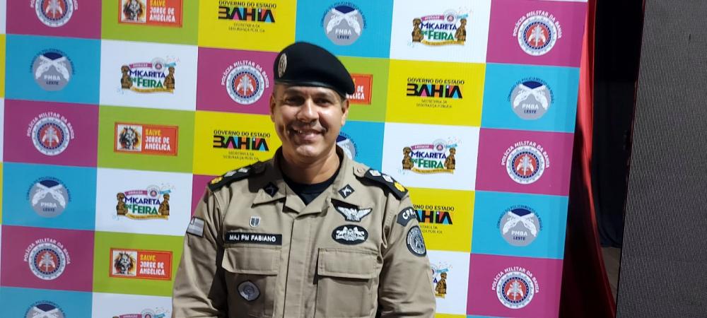 Major PM Fabiano faz avaliação sobre o segundo dia da Micareta de Feira 