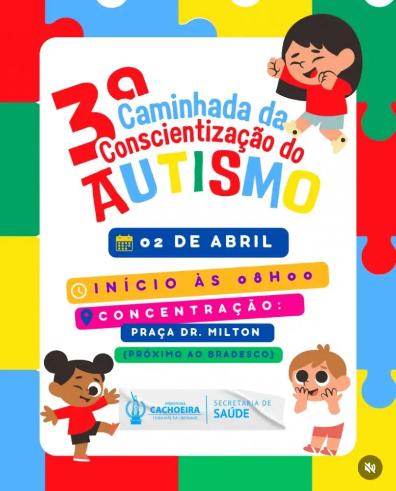 Cachoeira realiza 3ª Caminhada da Conscientização do Autismo 