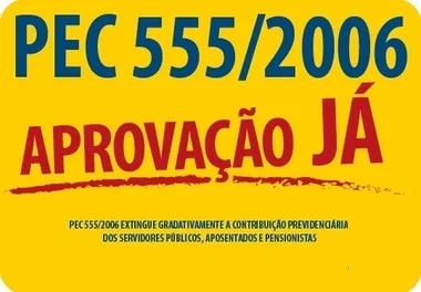 PEC 555/2006: é fundamental sua aprovação
