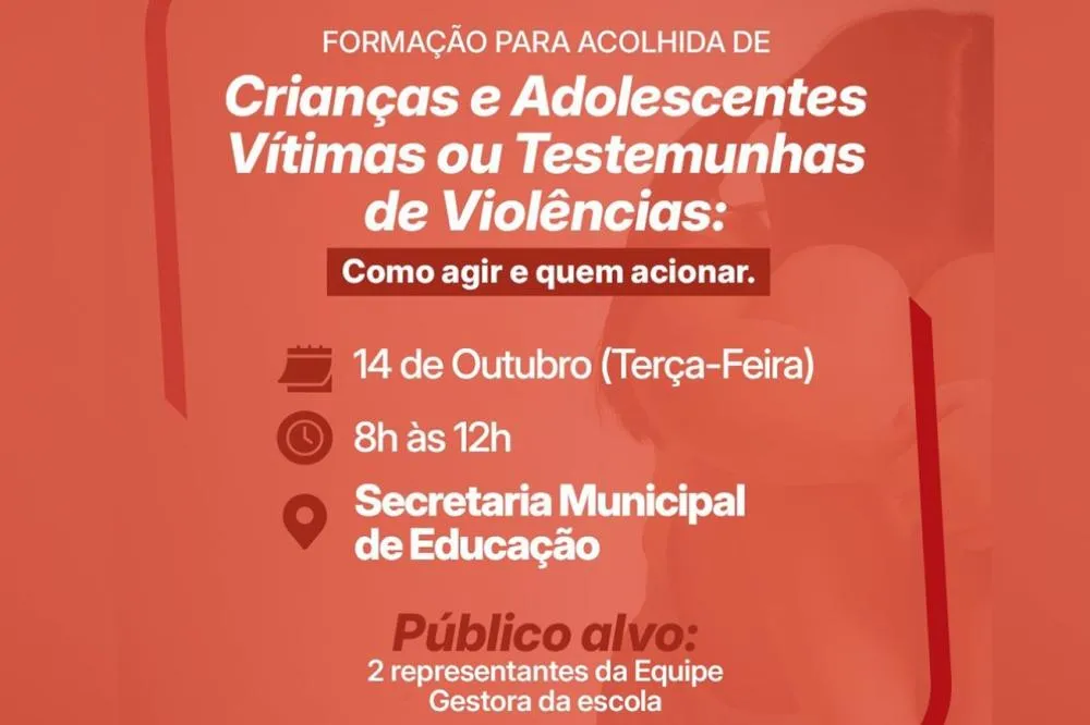 Educação promove formação sobre acolhimento de crianças e adolescentes vítimas de violência