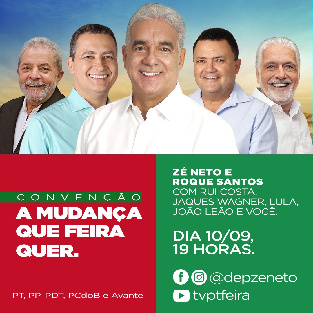 Convenção oficializa chapa com Zé Neto e Roque Eudes na disputa pela Prefeitura de Feira, nesta quinta (10)