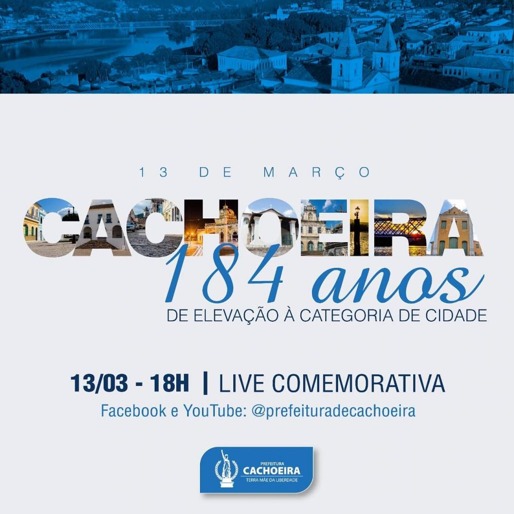 Cachoeira celebra 184 anos de elevação à categoria de cidade neste sábado (13)