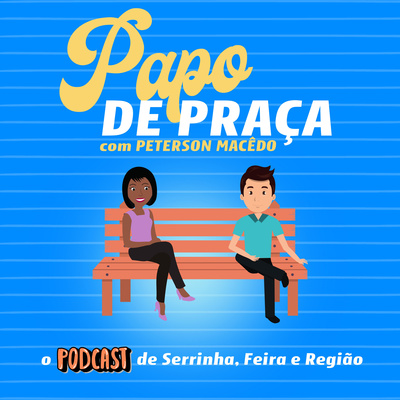 Serrinhense lança podcast sobre Serrinha, Feira e região