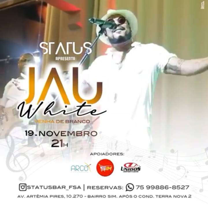 Status Bar e Churrascaria traz a 2ª edição do Jau White, ultima da temporada 2021