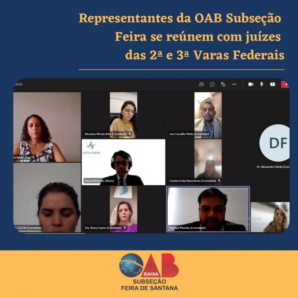 Representantes da OAB Subseção Feira se reúnem com juízes das 2ª e 3ª Varas Federais